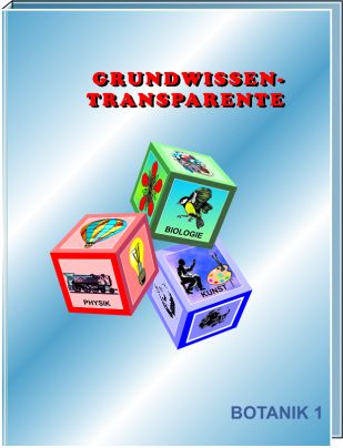 Transparentmappe Grundwissen Botanik 1 (T 2011 - T 2029)